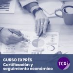 Curso Exprés TCQi Certificación y seguimiento económico